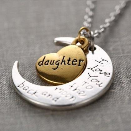 Daughter I Love You To The Moon And Back Necklace