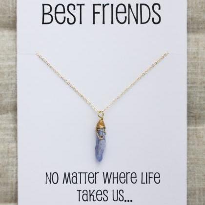 Friends No Matter Where Life Take Us Pendant..