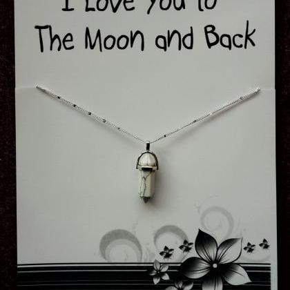 I Love You To The Moon And Back Gift..