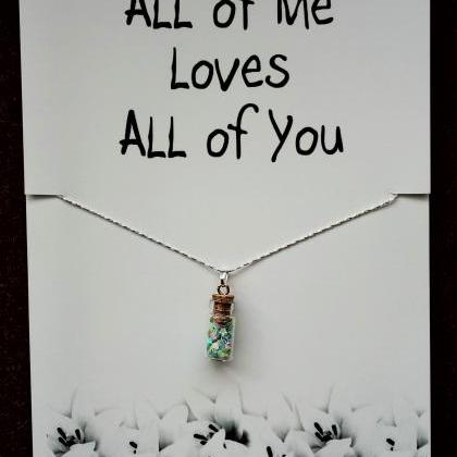 All Of Me Loves All Of You Gift..