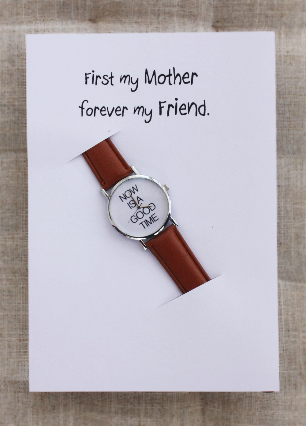 Brown Band Casual Wrist Watch Unisex Gift First My Mother, Forever My Friend Card Watch