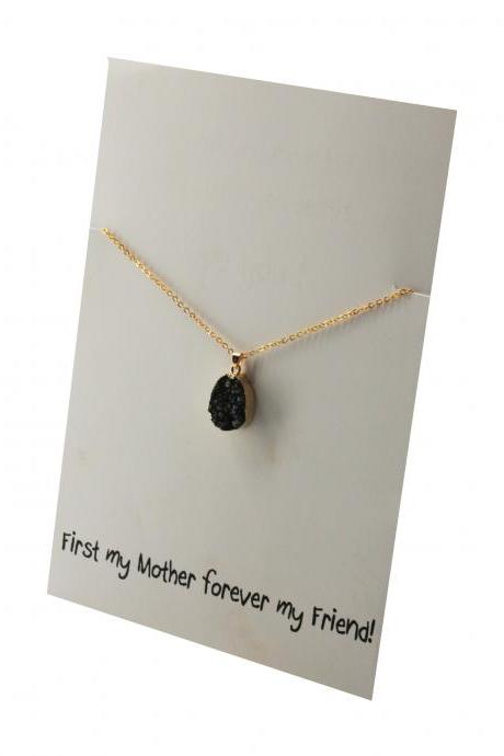 First My Mother Forever My Friend Natural Stone Black Toned Pendant Necklace